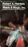 Waldo and Magic, Inc. by Robert A. Heinlein